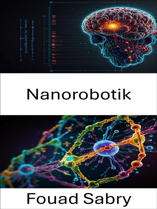 Title details for Nanorobotik by Fouad Sabry - Available